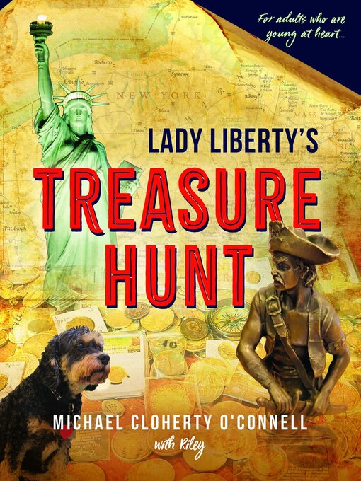 Title details for Lady Liberty's Treasure Hunt by Michael Cloherty O'Connell - Wait list